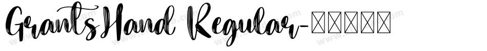GrantsHand Regular字体转换